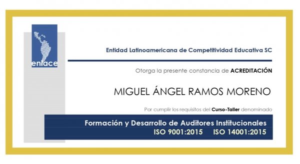 EHT Felicita al Lic. Miguel Ángel Ramos Moreno por la Certificación