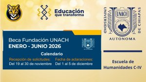Convocatoria &quot;Fundación UNACH, Beca enero-junio 2026&quot;