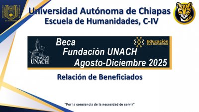 Beca Fundación UNACH 2025 "Beneficiados"