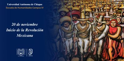 20 de Noviembre "Día de la Revolución Mexicana"