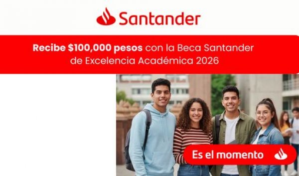 Convocatoria "Beca Santander de Excelencia Acad&eacute;mica 2026"