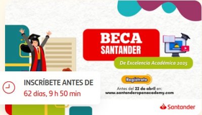 Convocatoria "Beca Santander de Excelencia Académica 2025"