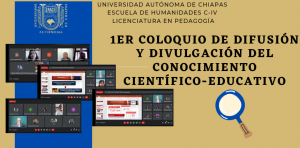 1er. Coloquio de Difusión y Divulgación del Conocimiento Científico-Educativo